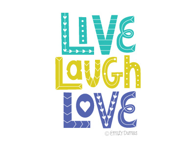 Live Laugh Love handlettering illustration laugh lettering live love vector