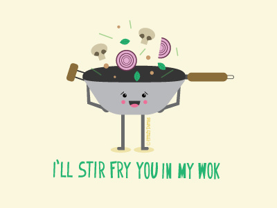 I'll Stir Fry you in my Wok beastie boys cartoon character frying pan funny illustration illustrator mushrooms vector vegetables wok