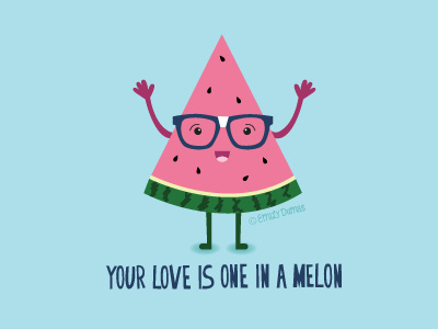 Your Love is one in a Melon aaliyah cartoon character food illustration fruit funny humor melon punny watermelon