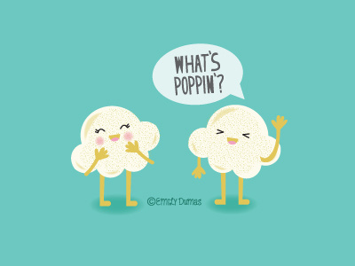 What's Poppin? emily dumas food illustration funny popcorn pun punny snack vector