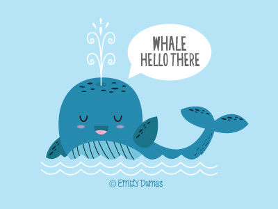 Whale Hello There emily dumas lettering nautical ocean pun vector whale