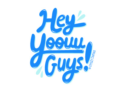 Hey Yoouu Guys! emily dumas goonies handllettering lettering type vector