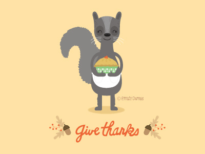 Give Thanks Squirrel acorn autumn emily dumas fall lettering pie squirrel thanksgiving vector