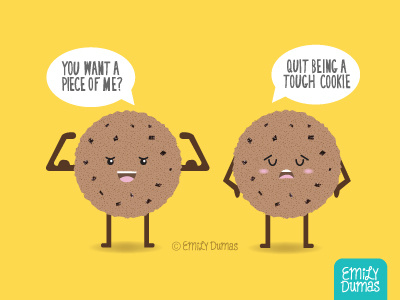 Tough Cookie cookie emily dumas food illustration food pun illustration pun tough cookie vector
