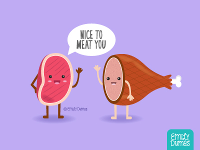 Nice to Meat You - ©Emily Dumas emily dumas food illustration food pun meat pun punny steak vector
