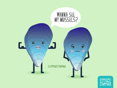 Wanna See My Mussels? | ©Emily Dumas