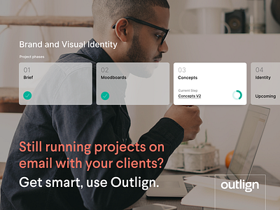 Outlign launch process product project manage projects saynotoemail ui ux