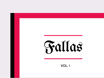 Fallas Vol. 1 type typography