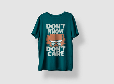 Don't Know Don't Care T-shirt Design design designbyniher dont know dont care graphic design illustration t shirt t shirt design text based design tshirt tshirt design typography design vector