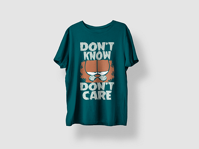 Don't Know Don't Care T-shirt Design