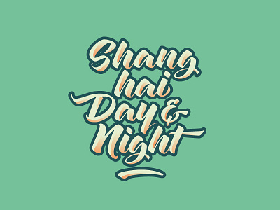 Shanghai Day And Night lettering logo shanghai typography