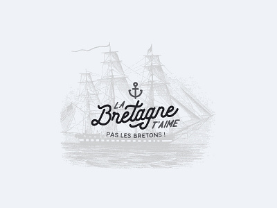 02 - La Bretagne t'aime ! anchor bretagne frame france lettering