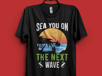Sea You on The Next Wave T-Shirts Design. graphic design summer tee design