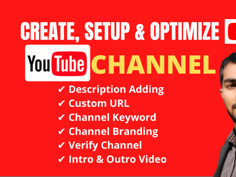 I Will Create, Setup, Design And Optimize YouTube Channel By Md. Rubel ...