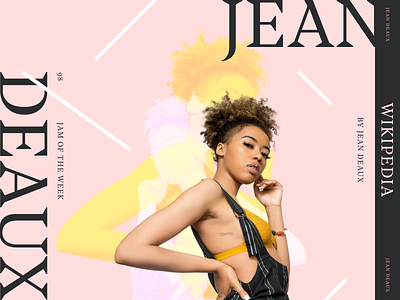 Jam of The Week | 98 album art black lives matter boss babe branding cover art design graphic design hip hop illustration jam of the week jean deaux music musician product design rnb typography