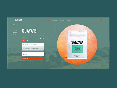Bump Coffee Product Page Guaya'b animation coffee coffee shop design ecommerce ecommerce design graphic design interactive design motion design product design retail experience rogue studio typography ui ux web web experience webdesign website website design