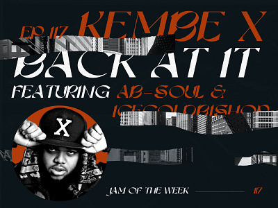 Jam of The Week | 117 ab soul album art album artwork blues branding collage design editorial design graphic design hip hop icecoldbishop illustration jam of the week music product design rap rogue studio typography