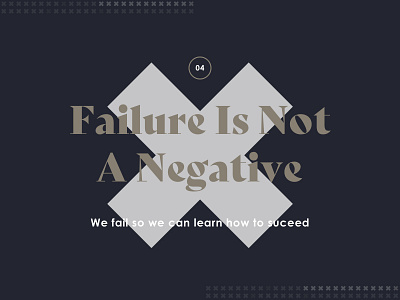 04 - Failure Is Not A Negative