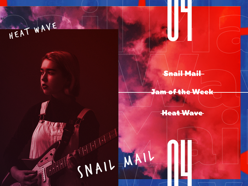 Jam Of The Week - 04 art band color cover art design jam of the week music passion project snail mail sound ui