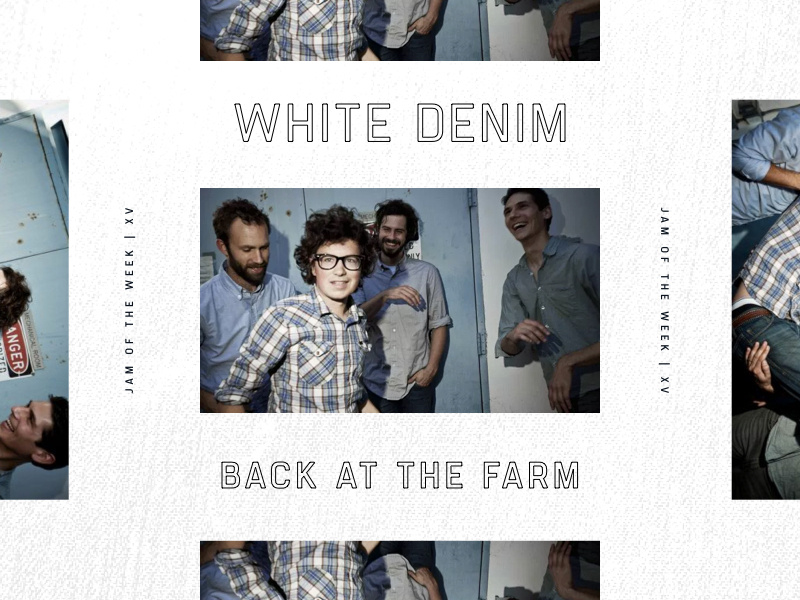 Jam Of The Week - 15 beats design graphic design jams music passion project songs white denim