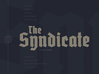 The Syndicate cool dark design graphic design packaging print syndicate ui web