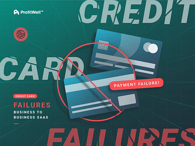 Credit Card Failure - B2B Saas credit card payment design e book graphic design illustration publication design saas vector work in progress