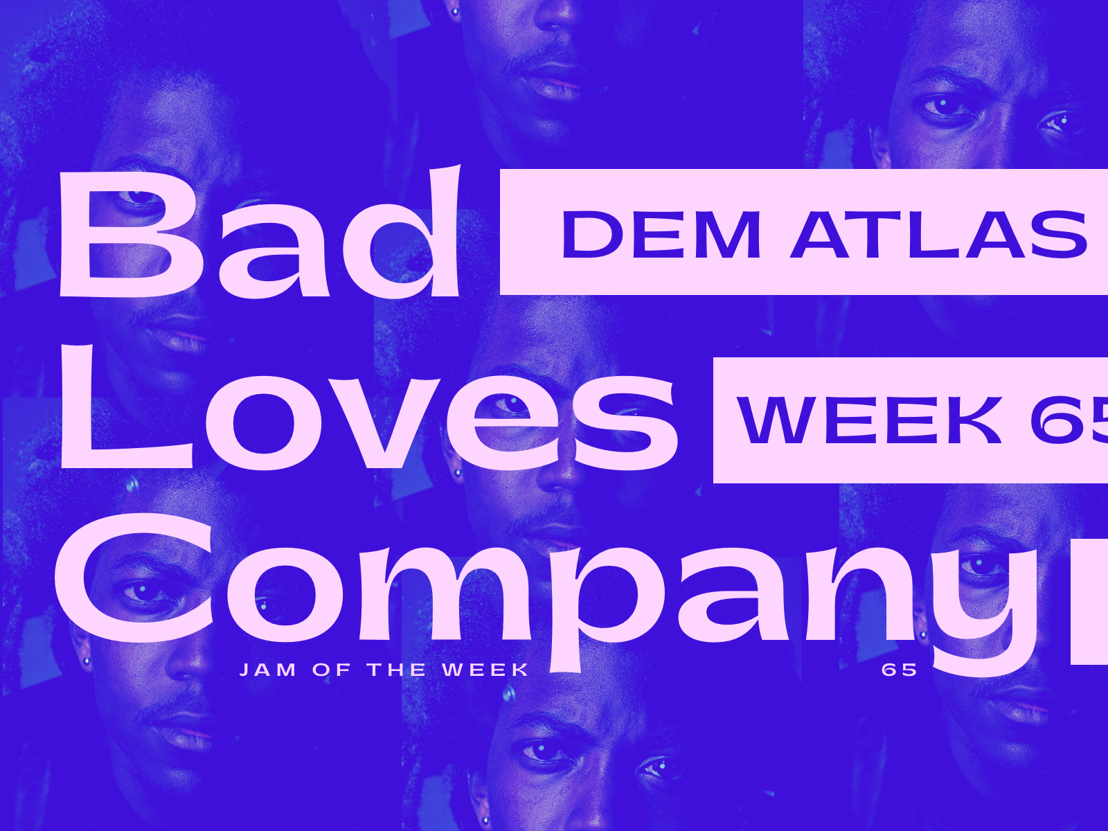 Jam of The Week - 65 album art design graphic design hiphop jam of the week music music art typography vector