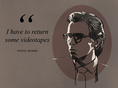 "I have to return some videotapes." american psycho christian bale graphic design illustration minimalistic modern patrick bateman portrait procreate