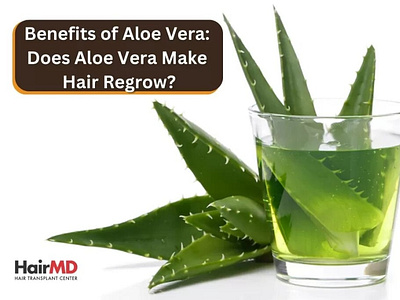 Benefits of Aloe Vera: Does Aloe Vera Make Hair Regrow? aloevera benefits skincare treatment