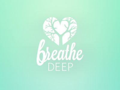 Breathe Deep