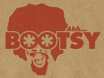 Ahh… Bootsy