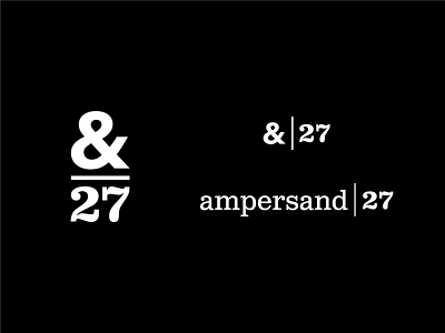 Ampersand 27 Logo alberta ampersand beer black branding canada craft dining edmonton food graphic design logo logotype modular restaurant white wordmark