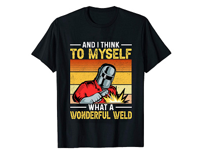 This is My Welder T-Shirt Design