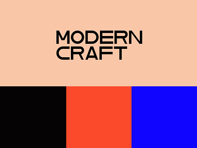 MODERN CRAFT COLOR STYLE branding design flat geometry illustration logo logotype minimal modern shape typo typography
