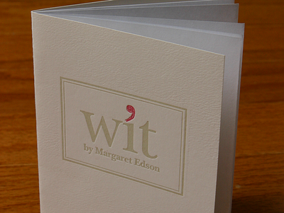 Wit: Letterpressed program design