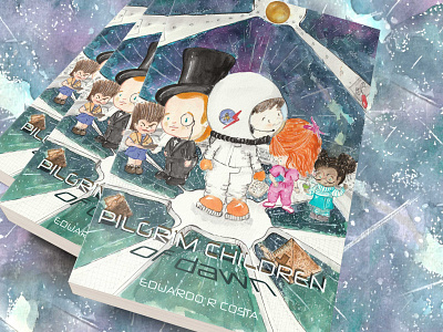 Cover of "Pilgrim Children's of Dawn" children childrens bookcover childrens illustration illustration kidlit