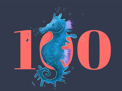 You're arrived at 100! 100 blue character character design hundred hundred10 illustration salmon sea sea creature sea creatures seahorse sketch type art