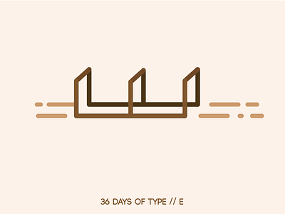 E - 36 Days of Type