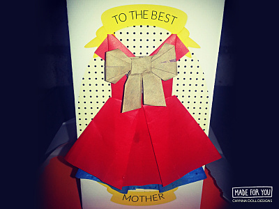 Mother's Day Card bow card chynna doll designs custom design dress graphic design made for you mothers day card origami