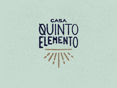 Casa Quinto Elemento brand design handmade lettering logo logotype mexico oldschool texture type typography vintage