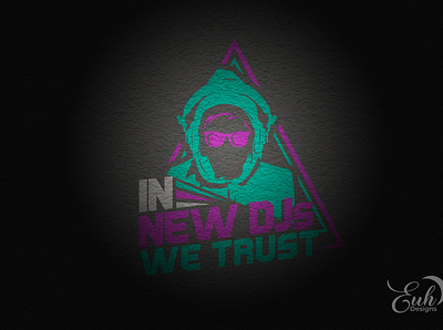 In New DJ's WE Trust design graphic design t shirt design vector