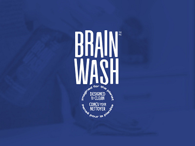 New responsible cleaners - Brain Wash