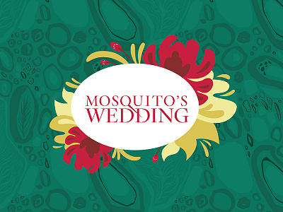 Mosquito's Wedding