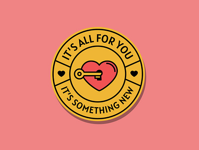 It's All For You badge badgedesign branding design flat heart icon illustration key lettering logo minimal type typography valentine day valentinesday vector