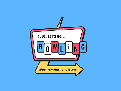 Tryna hit the lanes? alley badge badge design badgedesign bowling bowling alley branding design flat icon illustration lettering logo patch sign type typography vector
