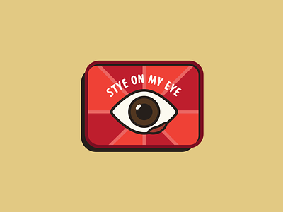 "Stye on my eye" Badge badge badge design branding design flat illustration lettering logo type typography vector