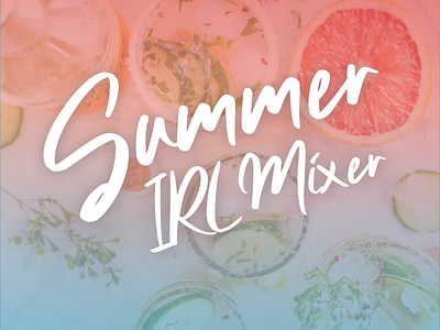 Summer Irl Mixer branding design design event
