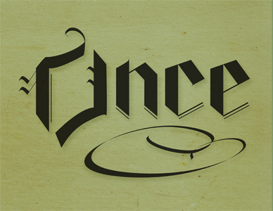 Once blackletter once script type typography