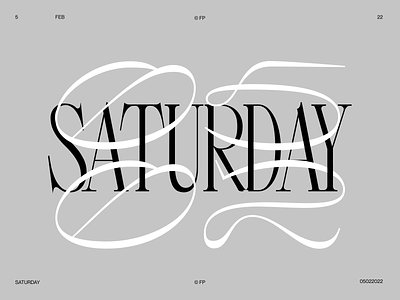 Saturday • Typography Exploration elegant minimal typography