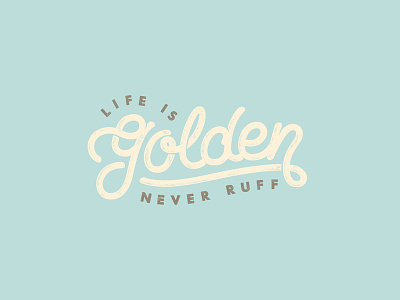 Life Is Golden monoweight type typography